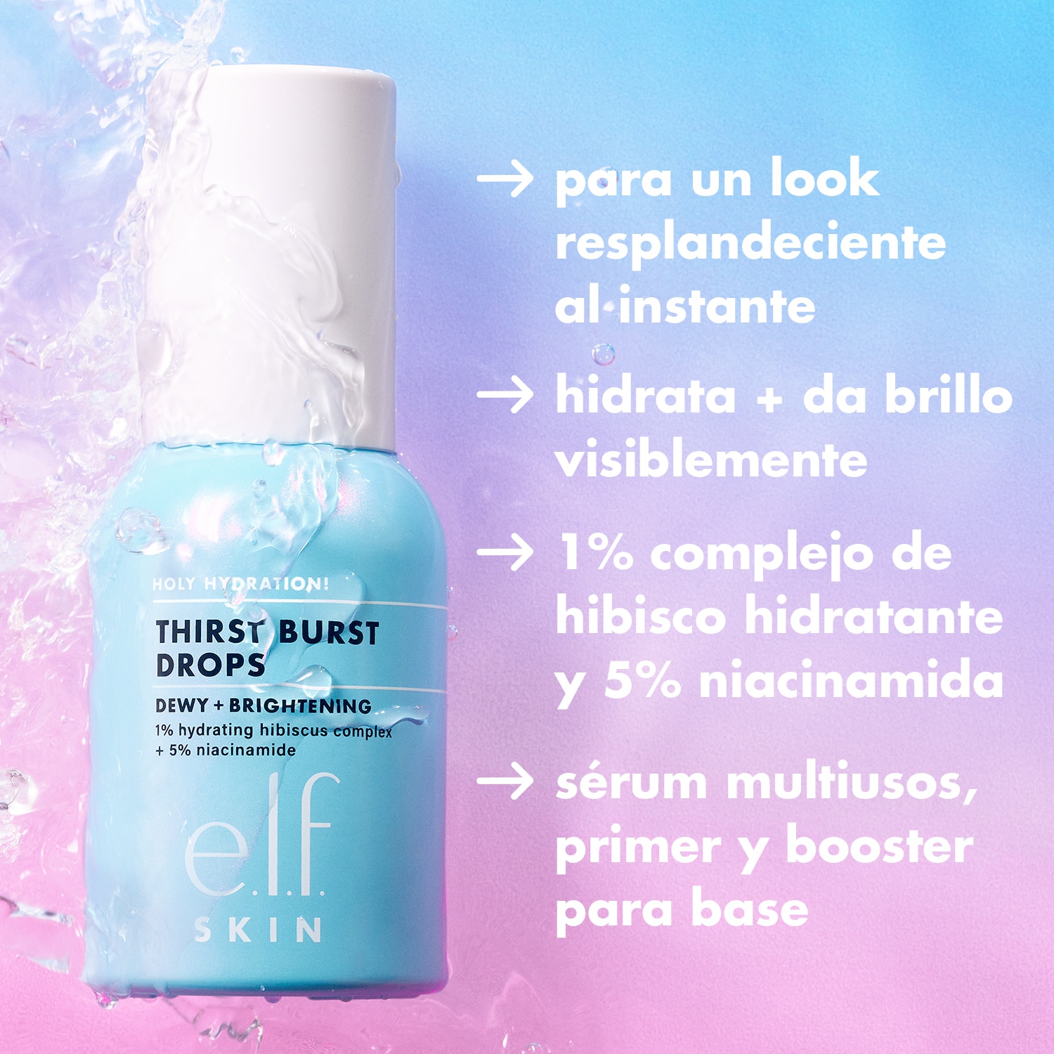 E.L.F. SKIN HOLY HYDRATION! THIRST BURST DROPS (SUERO PARA ROSTRO)